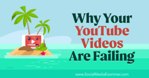 Read more about the article Why Your YouTube Videos Are Failing