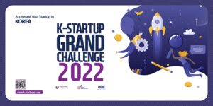 Read more about the article 10 reasons why K-Startup Grand Challenge 2022 is the perfect opportunity to scale your startup in Korea