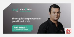 Read more about the article Ankit Mehrotra of Dineout shares his acquisition strategies for growth and scale
