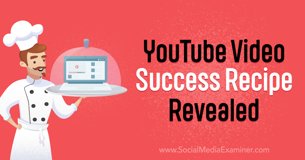 Read more about the article YouTube Video Success Recipe Revealed