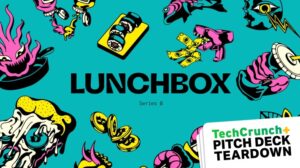 Read more about the article Lunchbox’s $50 million Series B deck – TechCrunch