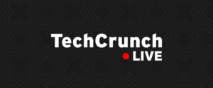 Read more about the article Register now for the new and improved TechCrunch Live weekly event series! – TechCrunch
