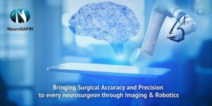 Read more about the article India gets relief from expensive and complex neurosurgeries as neuronavigation comes to rescue