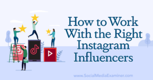 Read more about the article How to Work With the Right Instagram Influencers