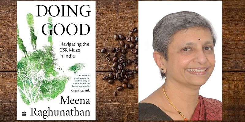 You are currently viewing Social contribution, environmental impact, effective governance–author Meena Raghunathan on the power of CSR