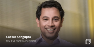 Read more about the article Caesar Sengupta-founded Arta Finance raises $90M from marquee investors