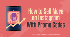 Read more about the article How to Sell More on Instagram With Promo Codes