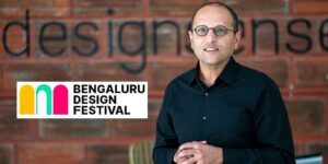 Read more about the article Bengaluru Design Festival insights from Alok Nandi of Archite