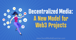 Read more about the article Decentralized Media: A New Model for Web3 Projects