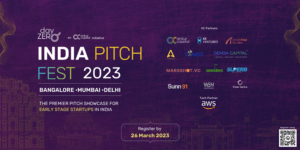 Read more about the article India Pitch Fest 2023 aims to empower pre-seed and seed-stage startups