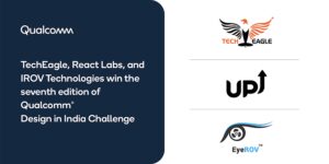 Read more about the article Meet TechEagle, React Labs, and IROV Technologies, the winners of Qualcomm Design in India Challenge 2022