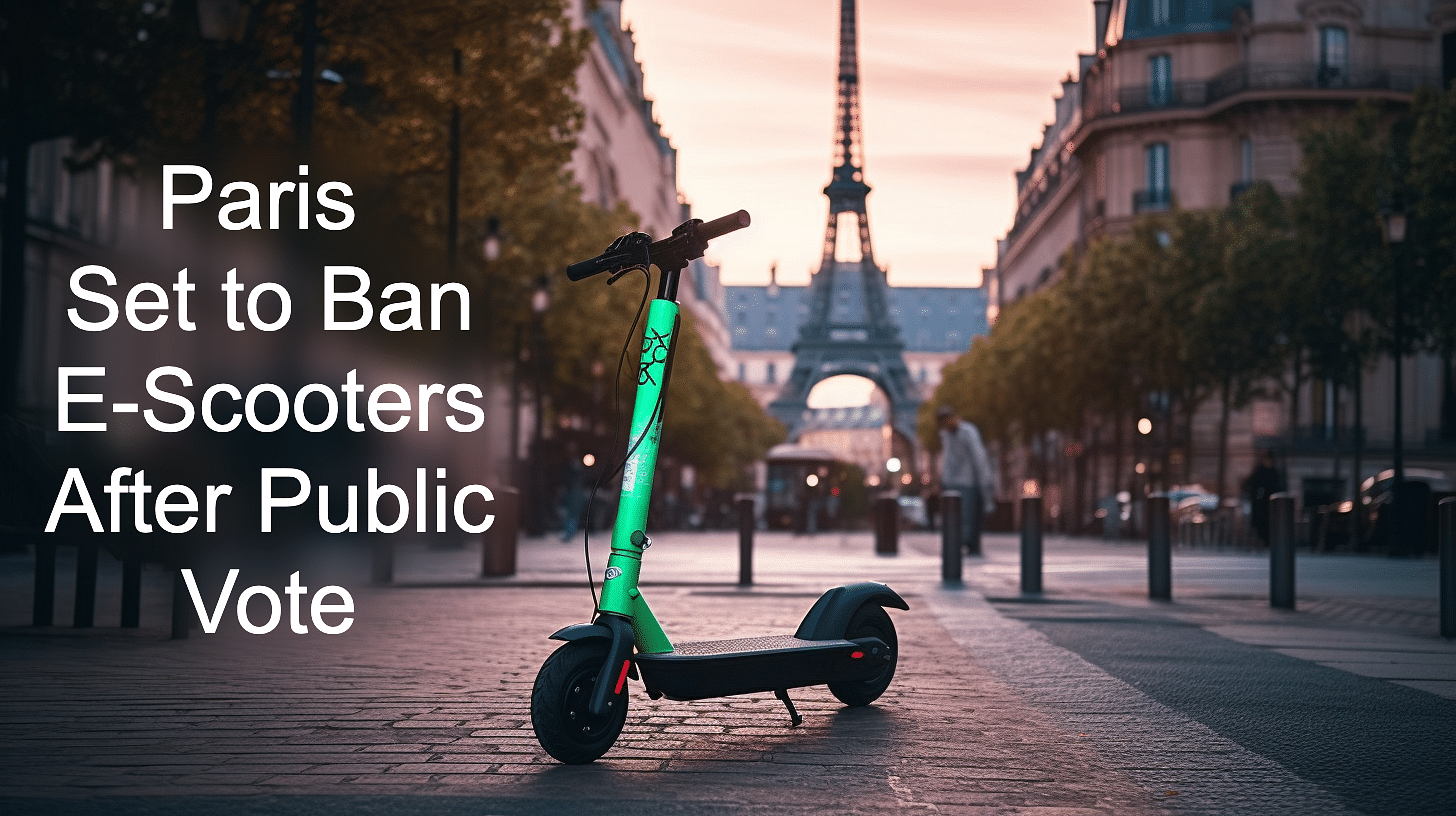 You are currently viewing Paris Set to Ban E-Scooters After Public Vote