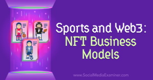 Read more about the article Sports and Web3: NFT Business Models