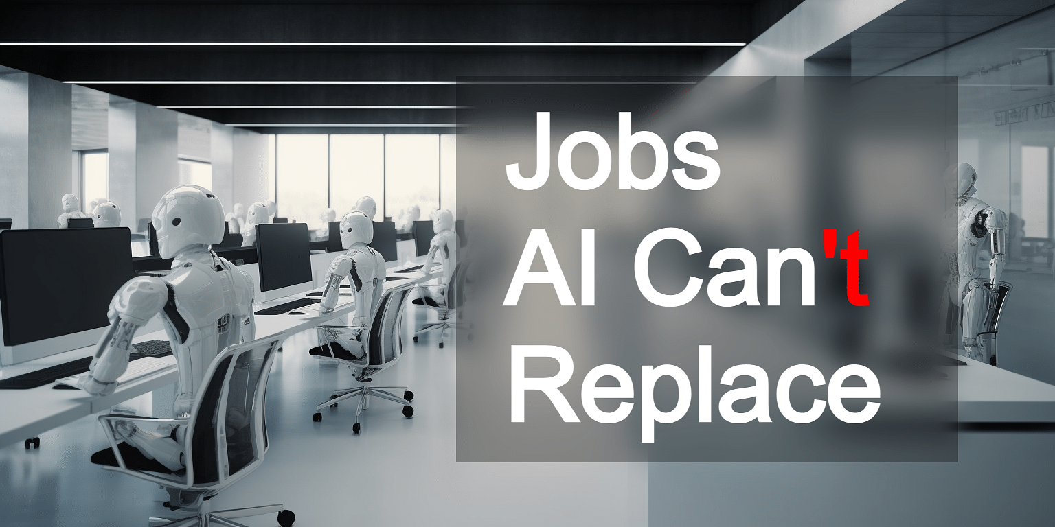 You are currently viewing Jobs AI Can and Can’t Replace