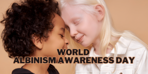 Read more about the article Shining a Light on Albinism: World Albinism Awareness Day