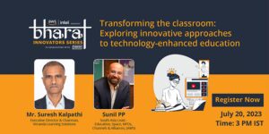 Read more about the article Join AWS Bharat Innovators Series’ fireside chat with Veranda Learning’s Suresh Kalpathi to explore innovative