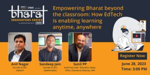 Read more about the article Edtech leaders to focus on how to empower Bharat beyond the classroom