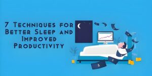 Read more about the article Boost Productivity with These 7 Techniques