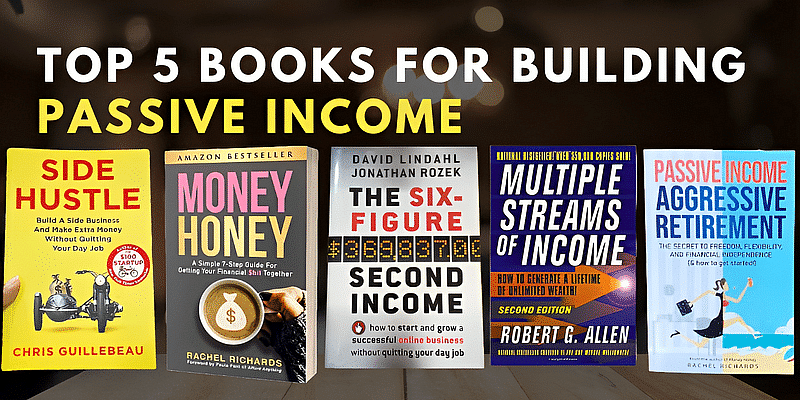 You are currently viewing Transform Your Finances: Top 5 Books for Building Passive Income