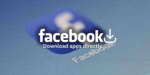 Read more about the article Meta’s Plan to Enable App Downloads via Facebook Ads