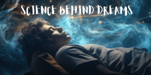 Read more about the article Decoding Dreams: 6 Fascinating Facts Proven by Science