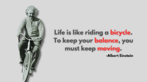 Read more about the article How Einstein’s Bicycle Metaphor Can Transform Your Life