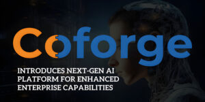 Read more about the article Coforge Introduces Next-Gen AI Platform for Enhanced Enterprise Capabilities