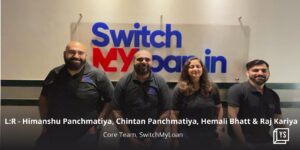 Read more about the article Tech-based loan aggregator platform SwitchMyLoan raises pre-Series A funding