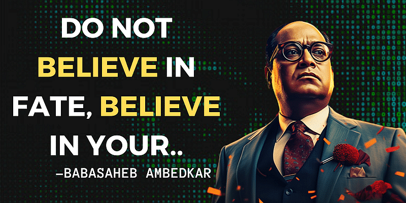 You are currently viewing Breaking Chains of Fate: Ambedkar's Philosophy of Strength