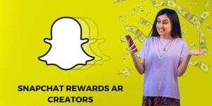 Read more about the article Snapchat's Reward: INR 5.9 Lakhs/Month for AR Lens Creators in India