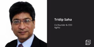 Read more about the article Former Infosys, Mindtree, Sonata senior exec Tridip Saha joins Agilitz as CEO