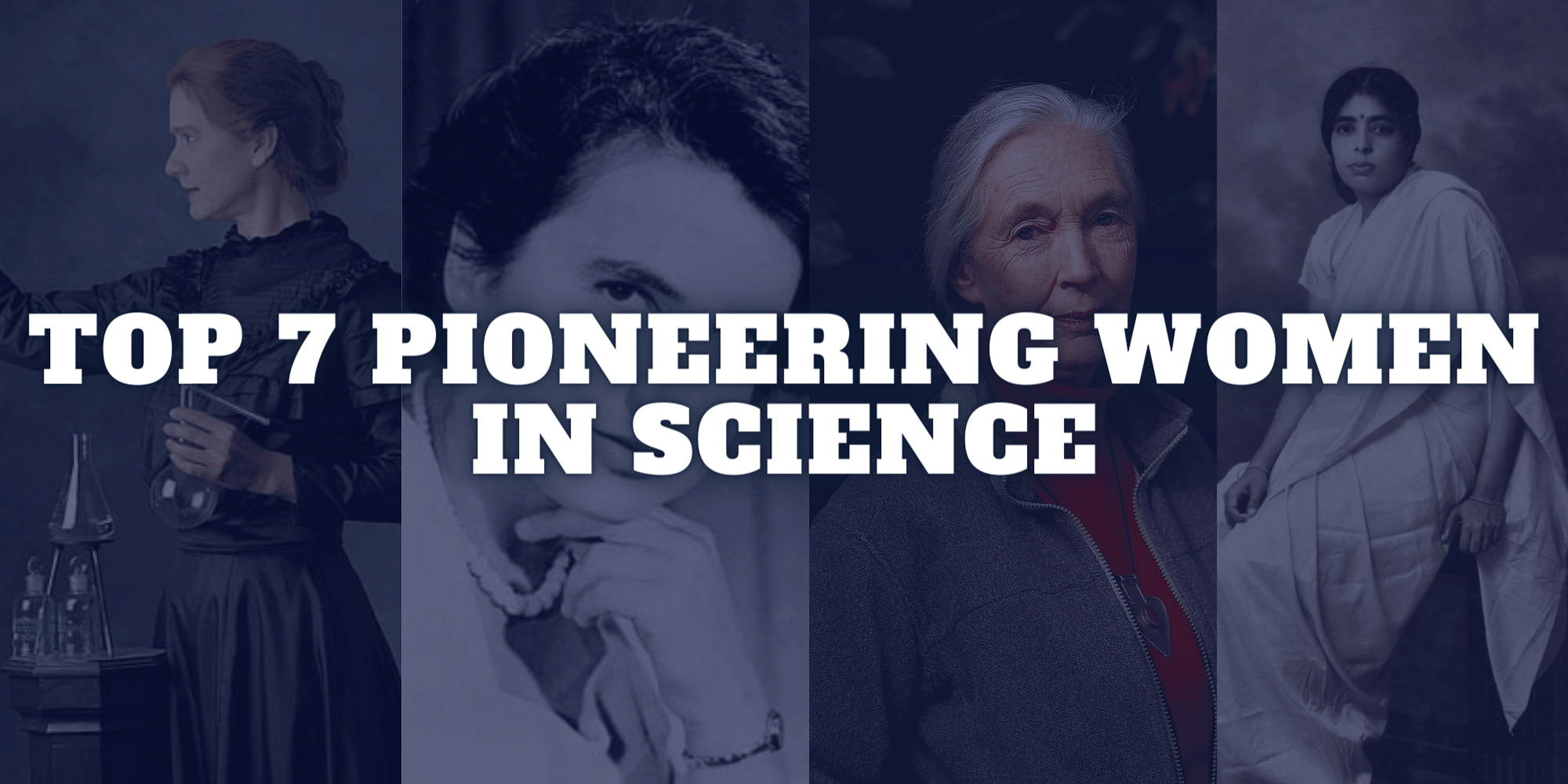 You are currently viewing Women of Impact: 7 Trailblazing Scientists Who Changed the World