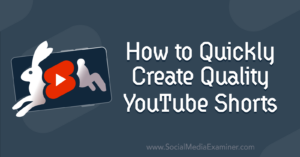 Read more about the article How to Quickly Create Quality YouTube Shorts