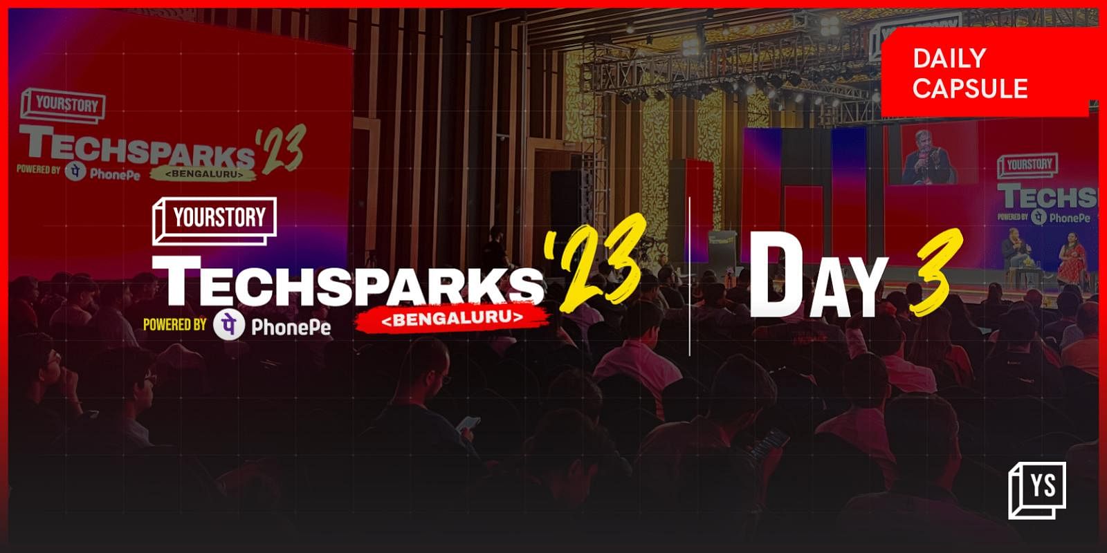 You are currently viewing What not to miss on final day at TechSparks '23