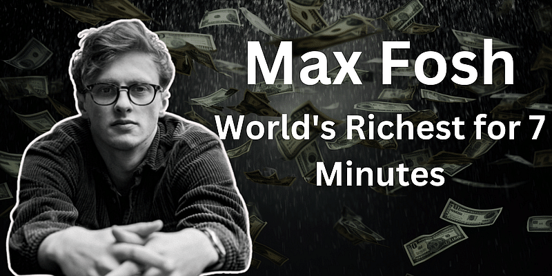 You are currently viewing Max Fosh: World's Richest youtuber beats elon Musk for 7 minutes