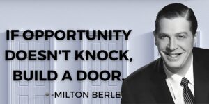 Read more about the article Don't Wait, Innovate: Unleashing Your Potential with Milton Berle's Wisdom