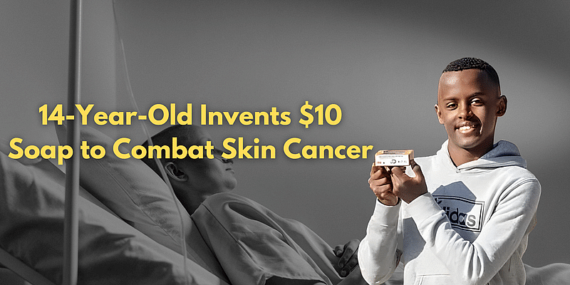 You are currently viewing 14-Year-Old scientist Invents $10 Soap to Combat Skin Cancer