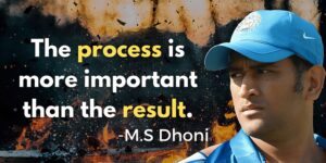 Read more about the article Mastering Life’s Cricket: M S Dhoni’s Philosophy on Process Over Outcome