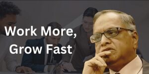 Read more about the article Work More, Grow Fast: Murthy's 70-Hour Week Vision for India's Youth