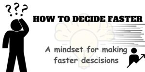 Read more about the article Lightning-Fast Decisions: Master Quick Thinking