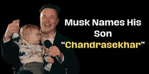 Read more about the article Elon Musk's Son Named 'Chandrasekhar': Tribute at UK AI Summit