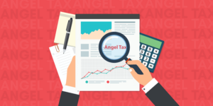 Read more about the article Angel tax in India: The evolving impact on deal structuring