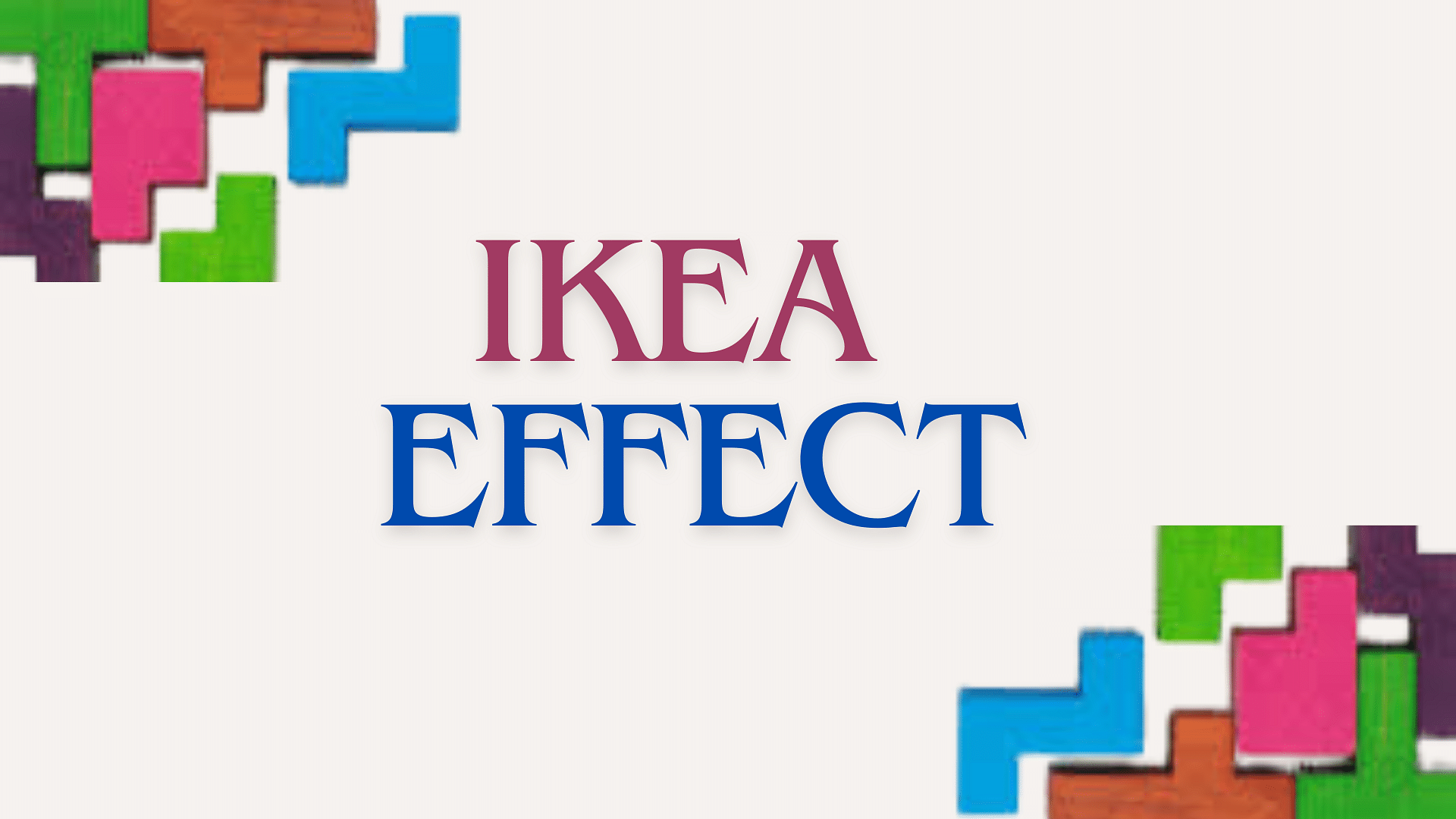 You are currently viewing The IKEA effect: Using DIY product as a marketing strategy