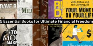 Read more about the article 5 Essential Books for Achieving Ultimate Financial Freedom
