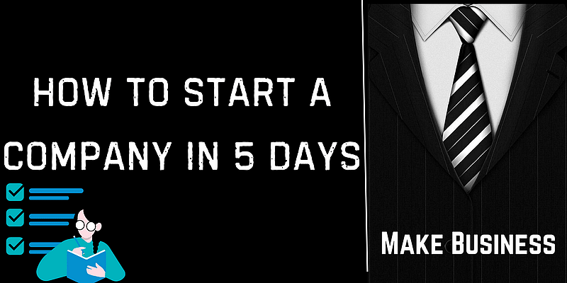 You are currently viewing How to Start a Company in 5 Days: A Step-by-Step Guide for Immediate Results