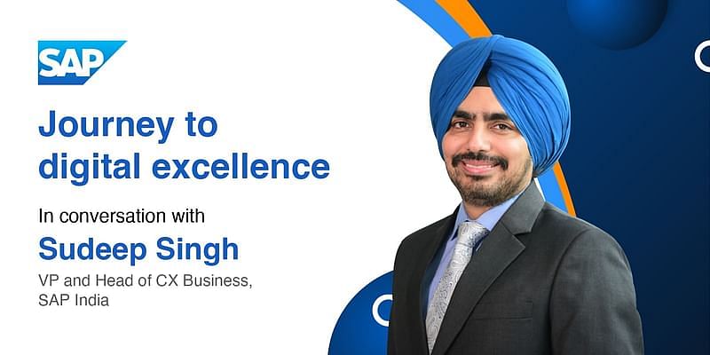 You are currently viewing Navigating the digital seas: Insights from Sudeep Singh, VP and Head of CX Business at SAP Indian Subcontinent