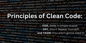 Read more about the article 3 Important Principles Every Programmer Must Know: KISS, DRY, YAGNI