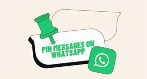 Read more about the article Say goodbye to chat clutter: WhatsApp's pin messages are here!