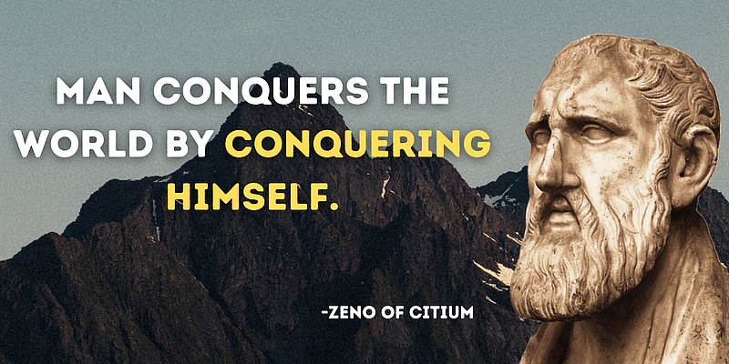 You are currently viewing Conquer Yourself, Conquer the World: Zeno's Timeless Wisdom