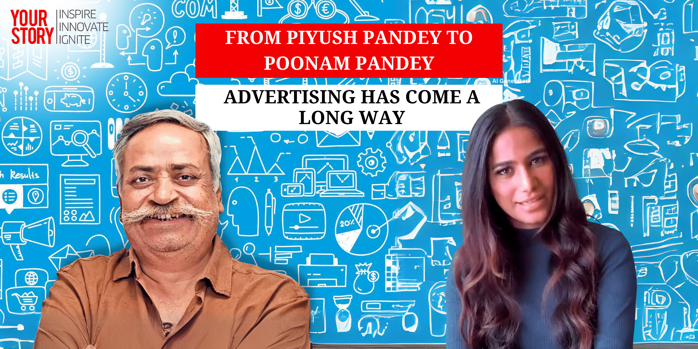 You are currently viewing From Piyush Pandey to Poonam Pandey – Advertising has come a Long Way